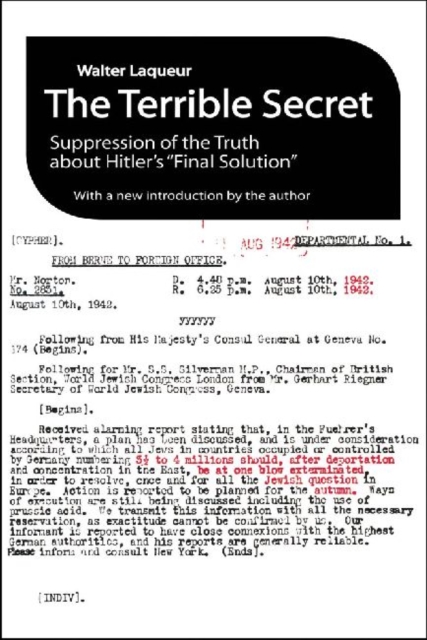 The Terrible Secret : Suppression of the Truth About Hitler's "Final Solution", Paperback / softback Book