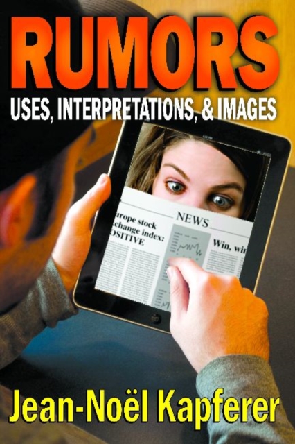 Rumors : Uses, Interpretations and Images, Paperback / softback Book