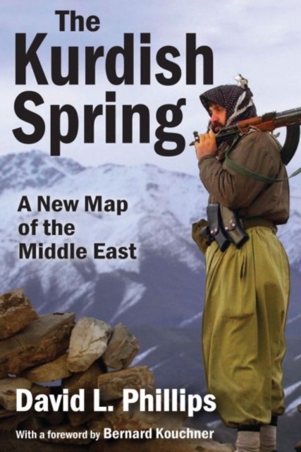 The Kurdish Spring : A New Map of the Middle East, Paperback / softback Book
