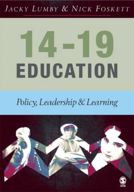 14-19 Education : Policy, Leadership and Learning, Paperback / softback Book