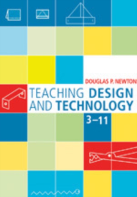 Teaching Design and Technology 3 - 11, Hardback Book