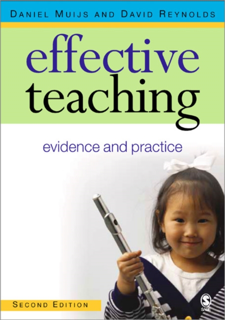 Effective Teaching : Evidence and Practice, Paperback Book