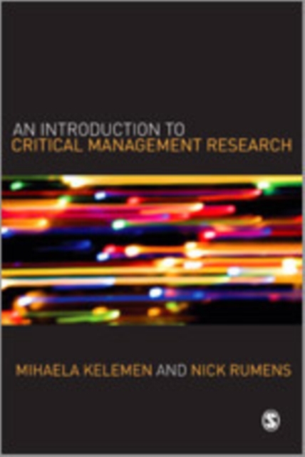 An Introduction to Critical Management Research, Hardback Book