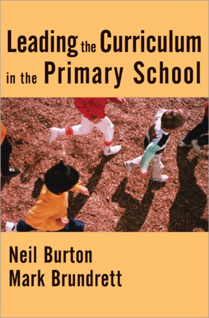 Leading the Curriculum in the Primary School, Paperback / softback Book