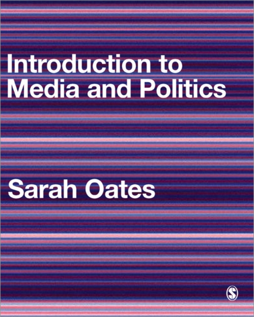 Introduction to Media and Politics, Paperback / softback Book