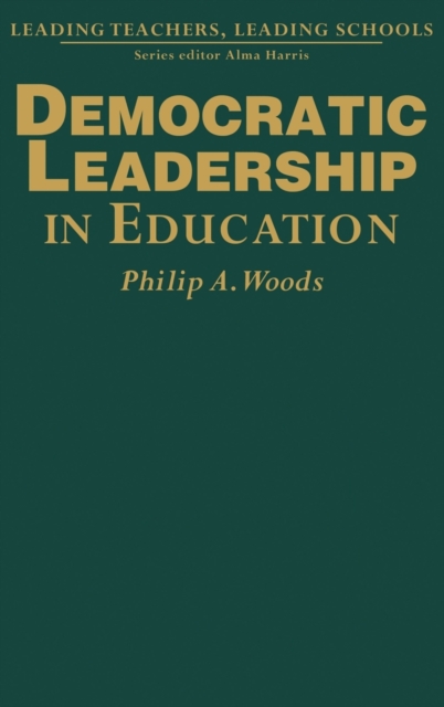 Democratic Leadership in Education, Hardback Book
