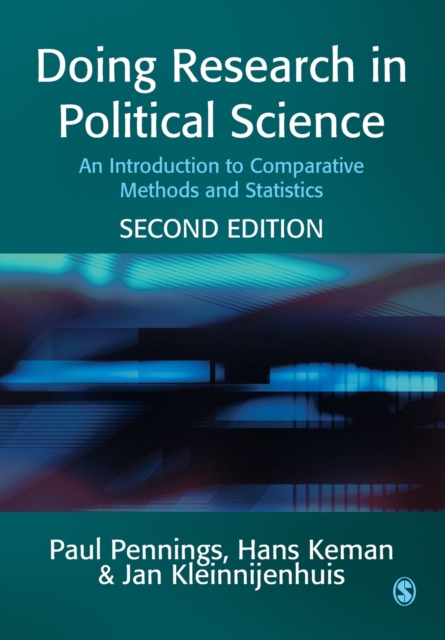 Doing Research in Political Science : An Introduction to Comparative Methods and Statistics, Paperback / softback Book