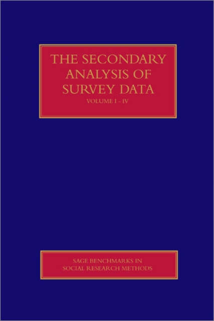 The Secondary Analysis of Survey Data, Hardback Book