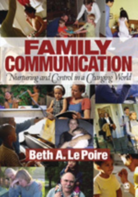 Family Communication : Nurturing and Control in a Changing World, Paperback / softback Book