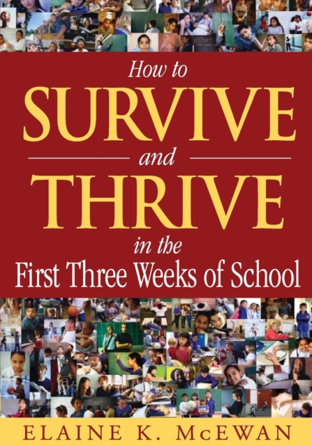 How to Survive and Thrive in the First Three Weeks of School, Paperback / softback Book