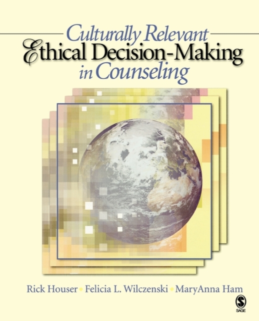 Culturally Relevant Ethical Decision-Making in Counseling, Hardback Book