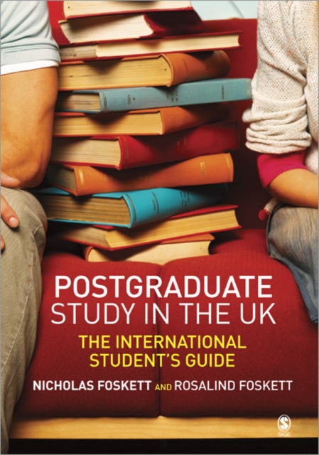Postgraduate Study in the UK : The International Student's Guide, Paperback / softback Book