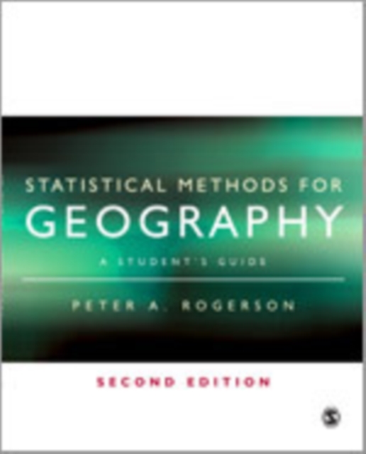 Statistical Methods for Geography : A Student's Guide, Hardback Book