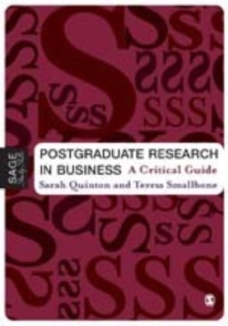Postgraduate Research in Business : A Critical Guide, Hardback Book