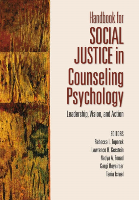Handbook for Social Justice in Counseling Psychology : Leadership, Vision, and Action, Hardback Book