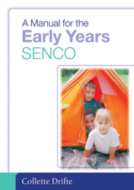 A Manual for the Early Years SENCO, Paperback Book