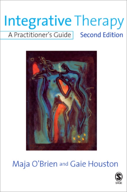 Integrative Therapy : A Practitioner's Guide, Paperback / softback Book