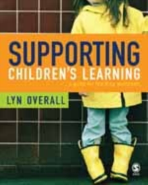 Supporting Children's Learning : A Guide for Teaching Assistants, Hardback Book