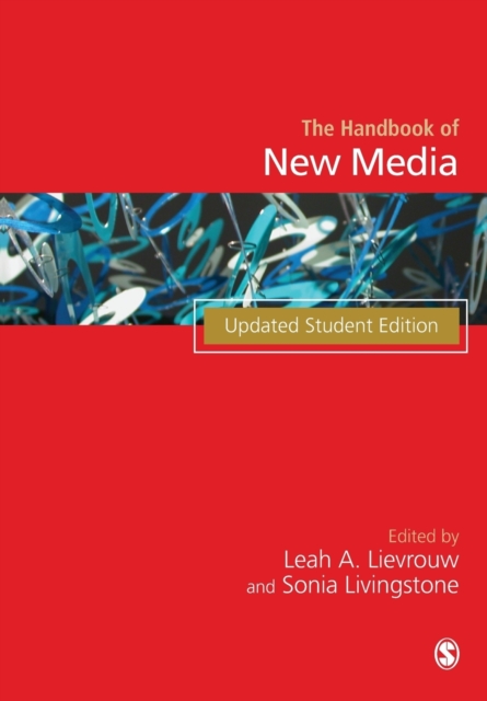 Handbook of New Media : Student Edition, Paperback / softback Book