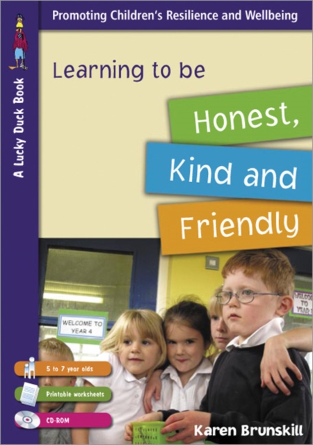 Learning to be Honest, Kind and Friendly for 5 to 7 Year Olds, Paperback / softback Book