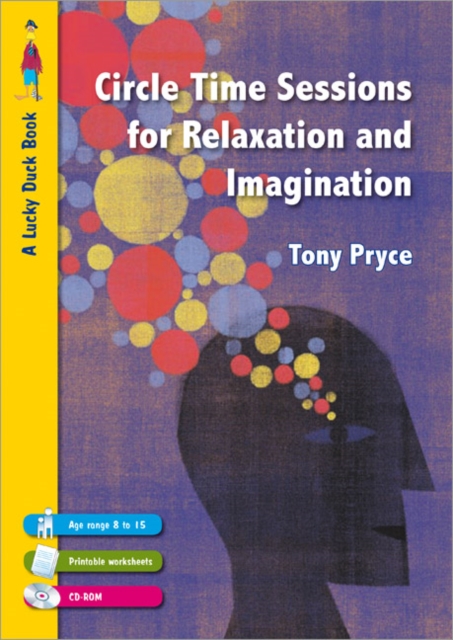 Circle Time Sessions for Relaxation and Imagination, Paperback / softback Book