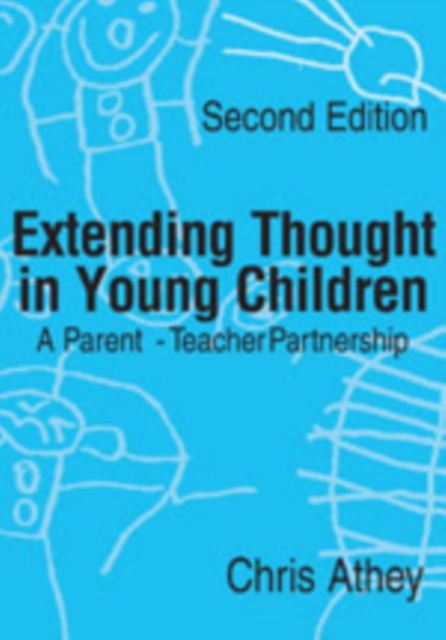 Extending Thought in Young Children : A Parent - Teacher Partnership, Hardback Book