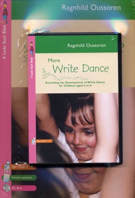 More Write Dance : Extending the Development of Write Dance for Children Aged 4 To 8, Paperback Book