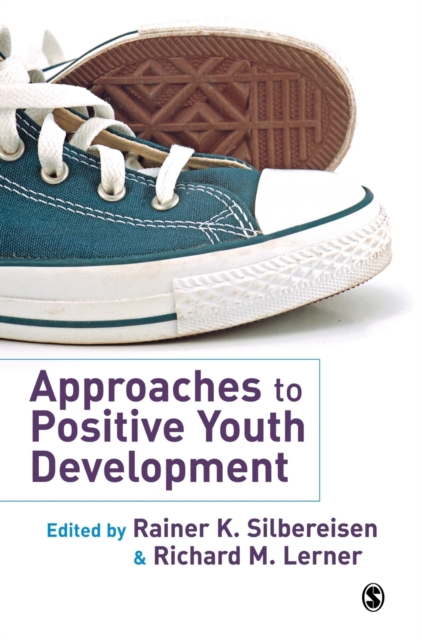 Approaches to Positive Youth Development, Hardback Book