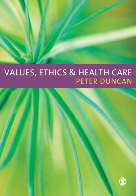 Values, Ethics and Health Care, Paperback / softback Book