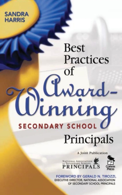 Best Practices of Award-Winning Secondary School Principals, Hardback Book