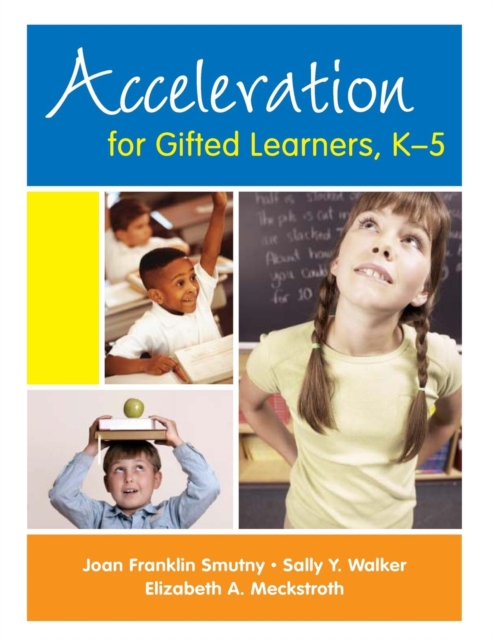 Acceleration for Gifted Learners, K-5, Paperback / softback Book