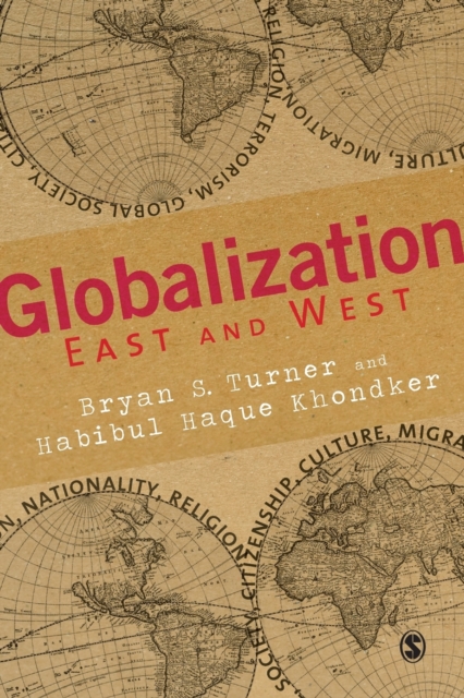 Globalization East and West, Paperback / softback Book
