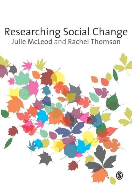 Researching Social Change : Qualitative Approaches, Paperback / softback Book