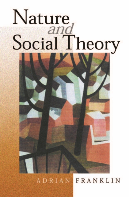 Nature and Social Theory, PDF eBook