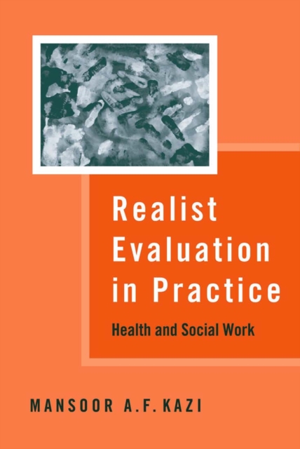 Realist Evaluation in Practice : Health and Social Work, PDF eBook