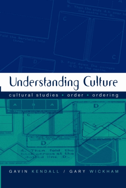 Understanding Culture : Cultural Studies, Order, Ordering, PDF eBook