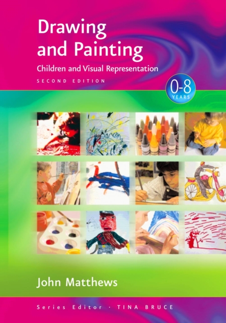 Drawing and Painting : Children and Visual Representation, PDF eBook