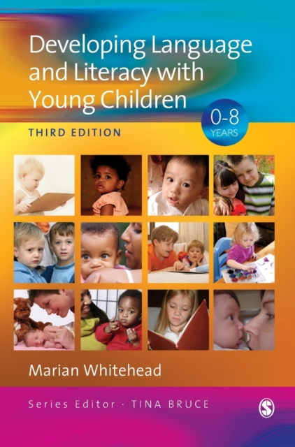 Developing Language and Literacy with Young Children, Hardback Book