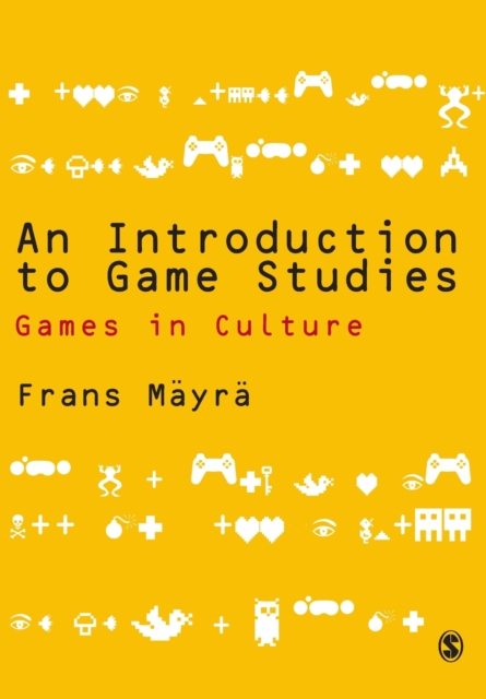 An Introduction to Game Studies, Paperback / softback Book
