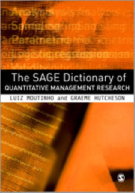 The SAGE Dictionary of Quantitative Management Research, Hardback Book