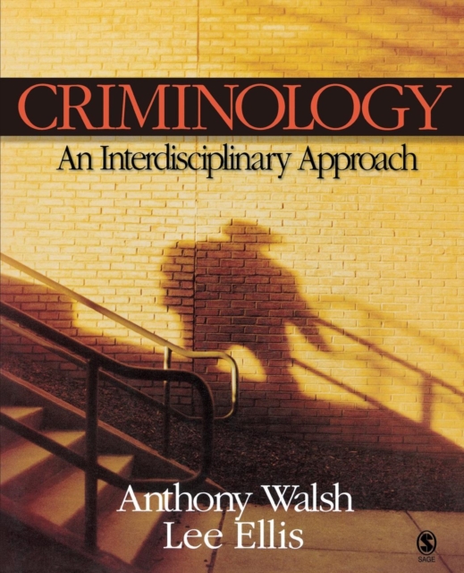 Criminology : An Interdisciplinary Approach, Paperback / softback Book