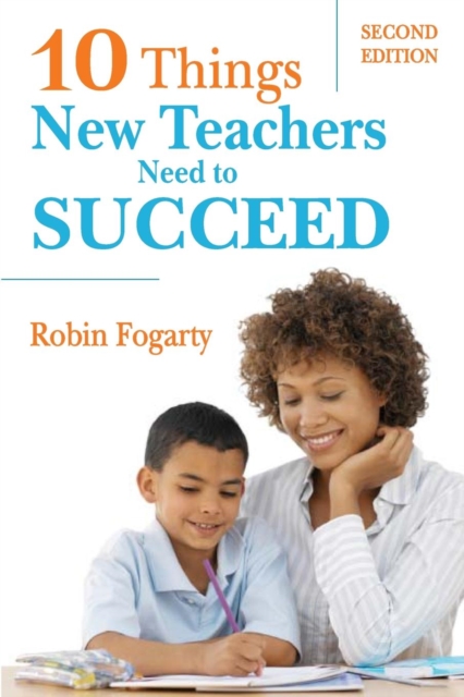 Ten Things New Teachers Need to Succeed, Paperback / softback Book