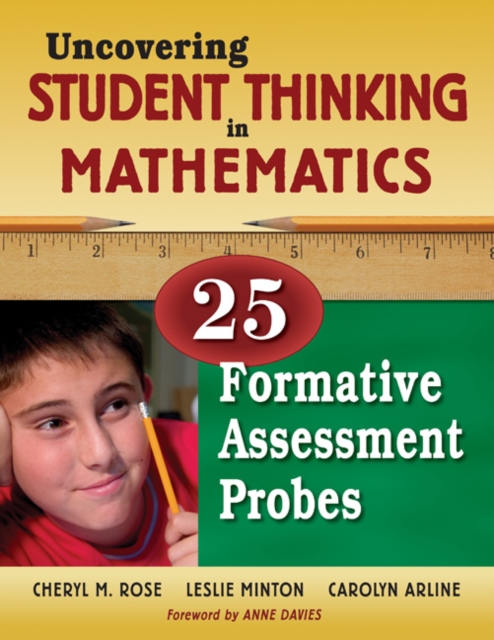 Uncovering Student Thinking in Mathematics : 25 Formative Assessment Probes, Paperback / softback Book