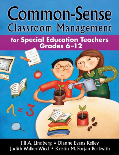 Common-Sense Classroom Management for Special Education Teachers, Grades 6-12, Paperback / softback Book