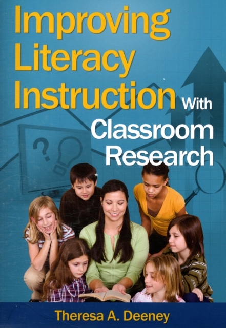 Improving Literacy Instruction With Classroom Research, Paperback / softback Book