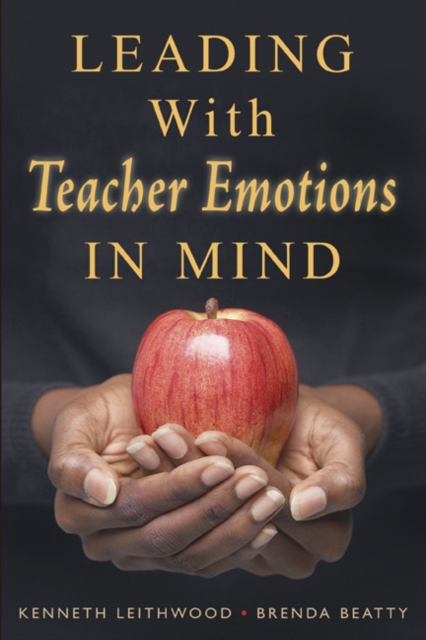 Leading With Teacher Emotions in Mind, Paperback / softback Book