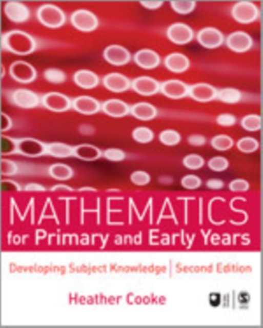 Mathematics for Primary and Early Years : Developing Subject Knowledge, Hardback Book