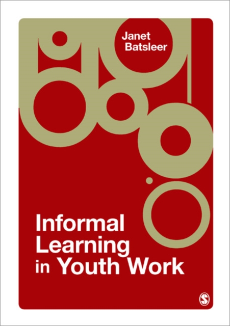 Informal Learning in Youth Work, Paperback / softback Book
