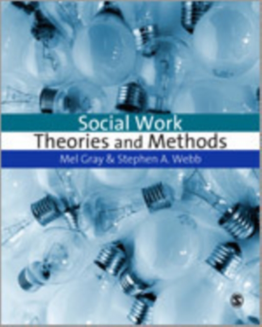 Social Work : Theories and Methods, Hardback Book