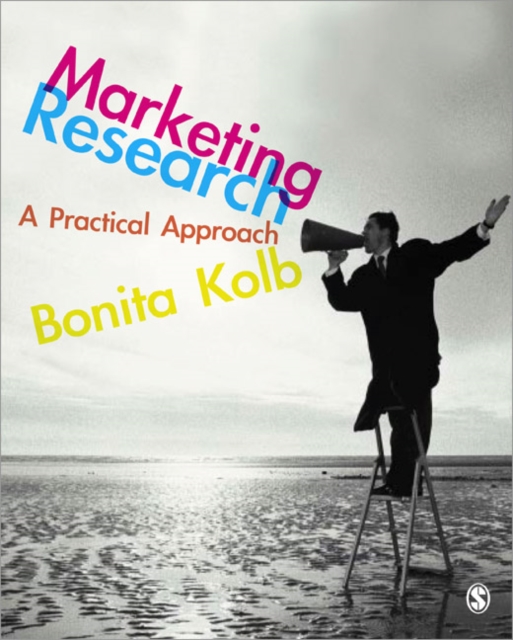 Marketing Research : A Practical Approach, Paperback Book